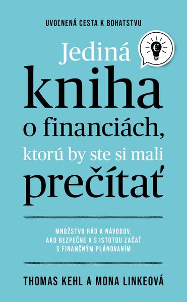 Jediná kniha o financiách, ktorú by ste mali prečítať - 9788022213554