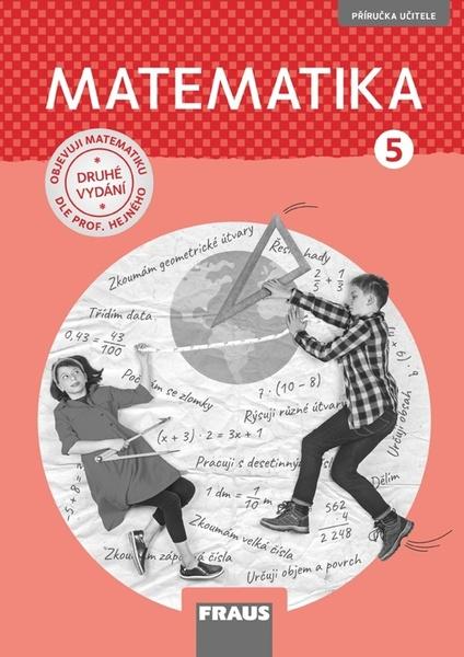 Matematika 5 dle prof. Hejného nová generace - 9788074897818