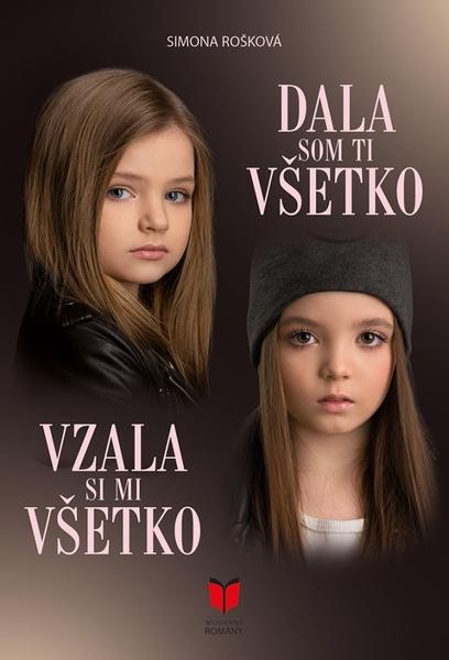 Vzala si mi všetko + Dala som ti všetko - 9788082141118