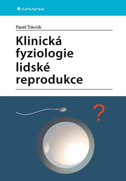 Levně Klinická fyziologie lidské reprodukce