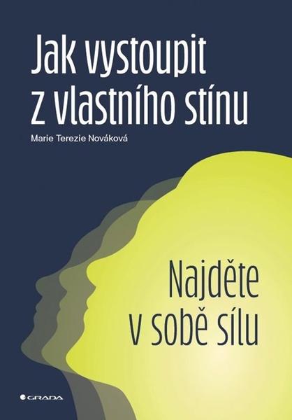 Levně Jak vystoupit z vlastního stínu