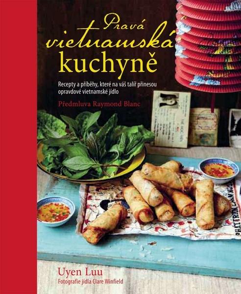 Levně Pravá vietnamská kuchyně