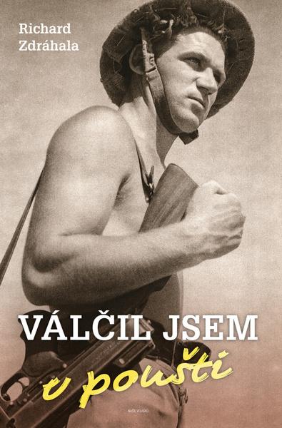 Levně Válčil jsem v poušti