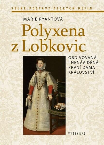 Polyxena z Lobkovic - 9788076017054