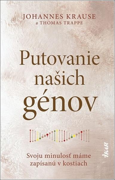 Putovanie našich génov - 9788055183664
