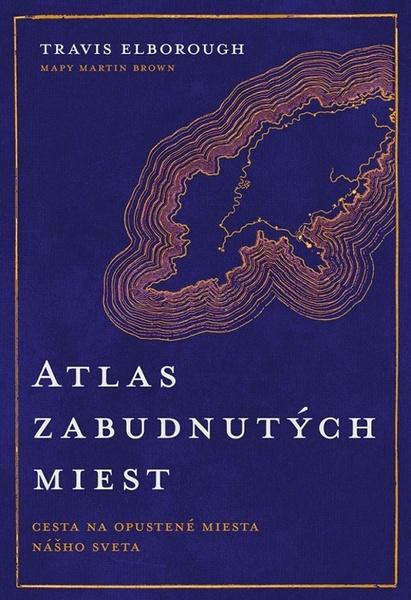 Atlas zabudnutých miest - 9788055183480