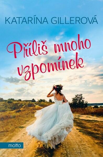 Příliš mnoho vzpomínek - 9788026723660