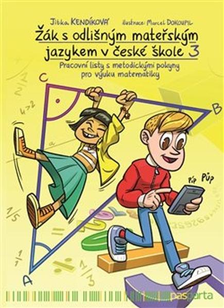 Žák s odlišným mateřským jazykem v české škole 3 - 9788088429487