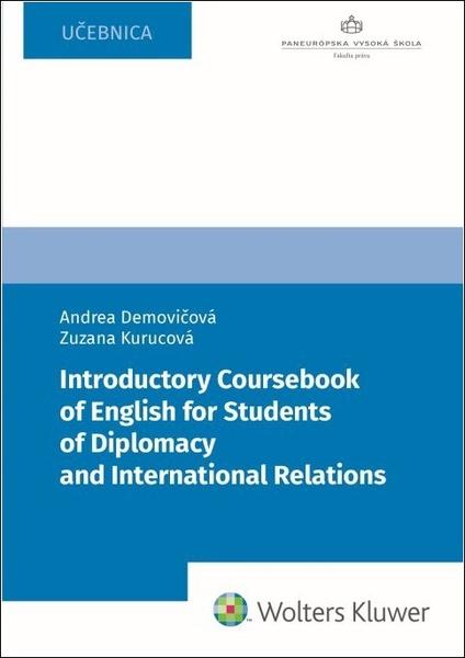 Levně Introductory Coursebook of English for Students of Diplomacy