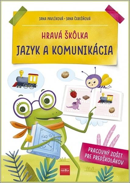Hravá škôlka Jazyk a komunikácia - 9788055183817