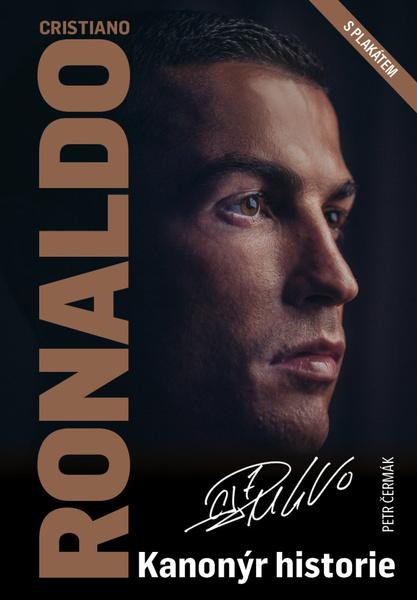 Cristiano Ronaldo Kanonýr historie - 9788088471059