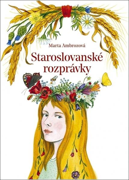 Staroslovanské rozprávky - 9788055185156