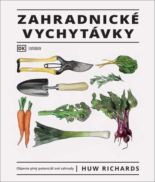 Zahradnické vychytávky - 9788024282909