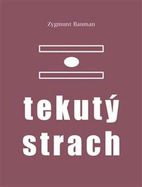Levně Tekutý strach