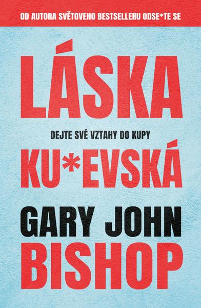 Láska ku*evská - 9788027712243