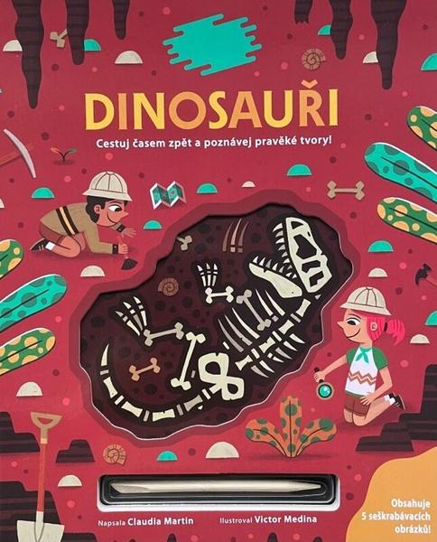 Vykopávej a objevuj Dinosauři - 9788027712892