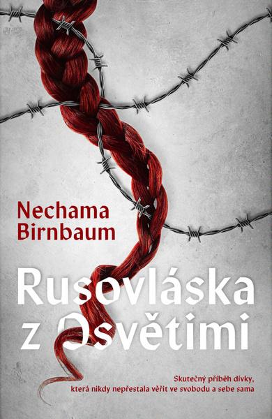 Rusovláska z Osvětimi - 9788027713226