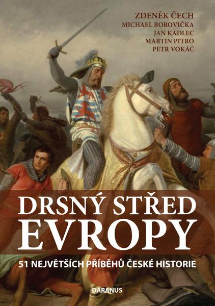 Levně Drsný střed Evropy