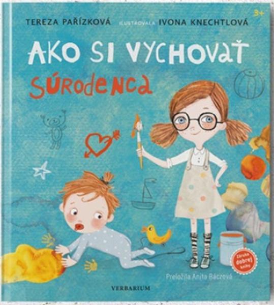 Ako si vychovať súrodenca - 9788082190857