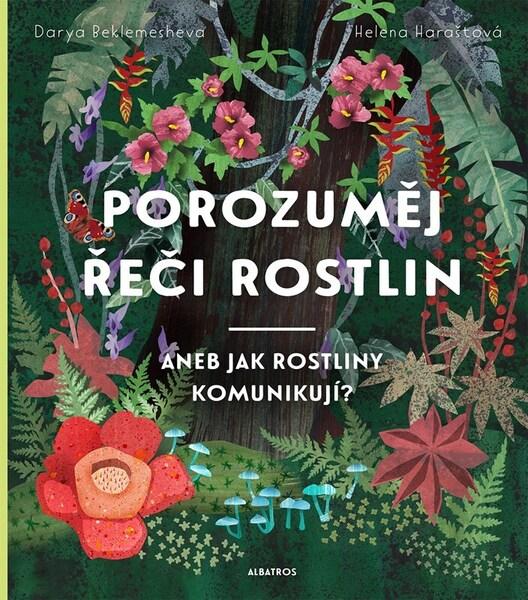 Porozuměj řeči rostlin - 9788000067377