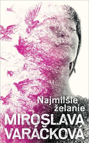 Najmilšie želanie - 9788055657363