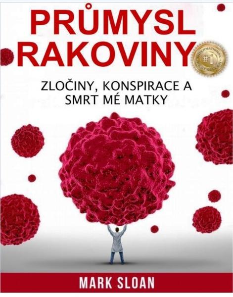 Levně Průmysl rakoviny
