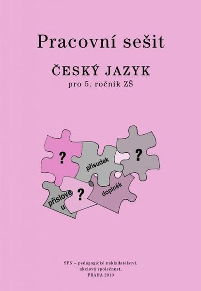 Pracovní sešit Český jazyk pro 5. ročník ZŠ - 9788072356638