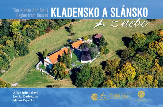 Kladensko a Slánsko z nebe - 9788088427421
