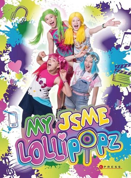 My jsme Lollipopz - 9788026444046