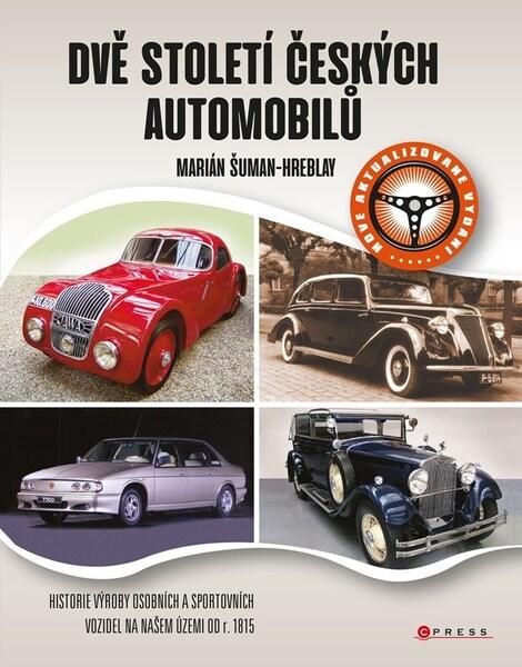 Dvě století českých automobilů - 9788026442479