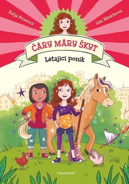 Čáry máry škyt Létající poník - 9788025360569