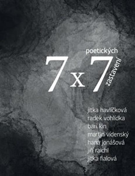 7 x 7 poetických zastavení - 9788088318231
