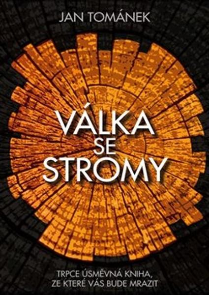 Válka se stromy - 9788011015268