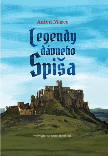 Levně Legendy dávneho Spiša