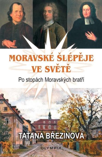 Levně Moravské šlépěje ve světě