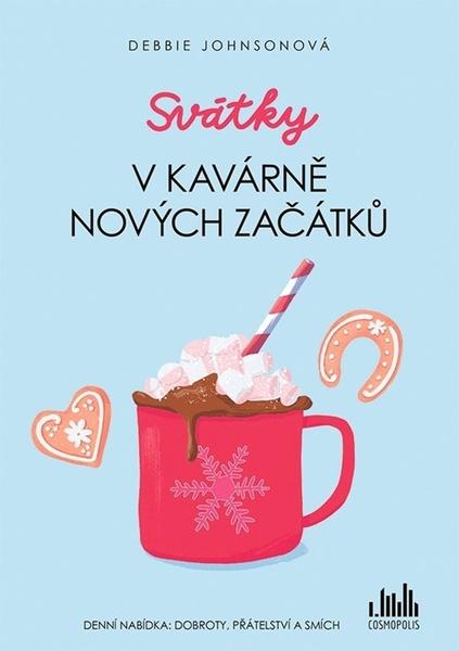 Levně Svátky v Kavárně nových začátků