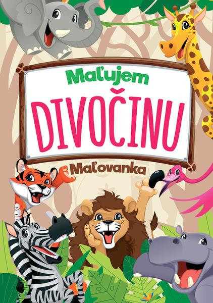 Levně Maľujem divočinu Maľovanka