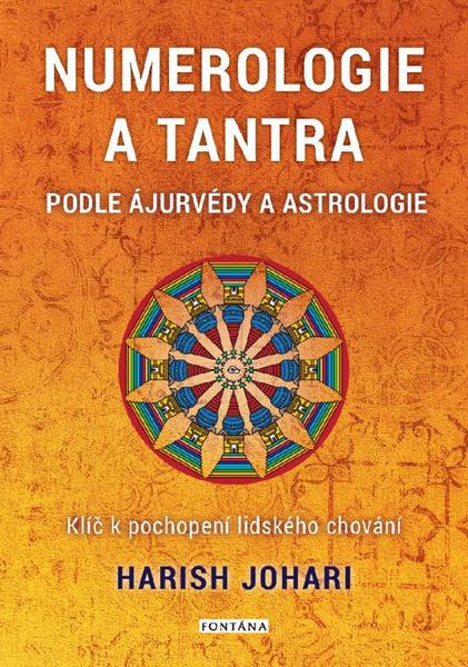 Levně Numerologie a tantra podle ájurvédy a astrologie