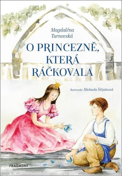 O princezně, která ráčkovala - 9788025360408