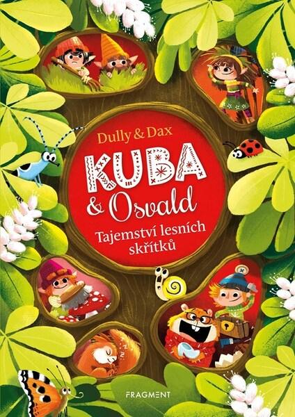 Kuba & Osvald Tajemství lesních skřítků - 9788025360590
