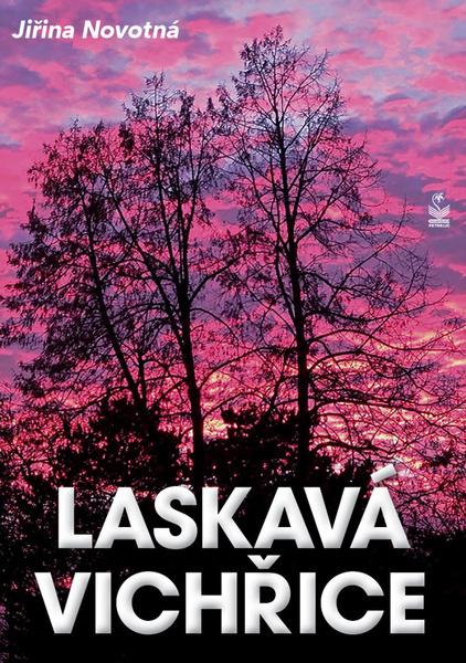 Laskavá vichřice - 9788072298662