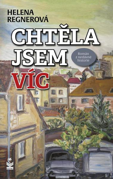 Chtěla jsem víc - 9788072298761
