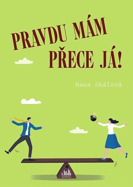 Pravdu mám přece já! - 9788027137848