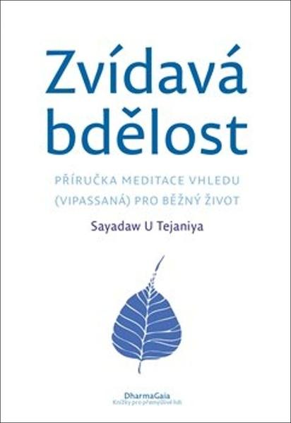 Zvídavá bdělost - 9788074361265