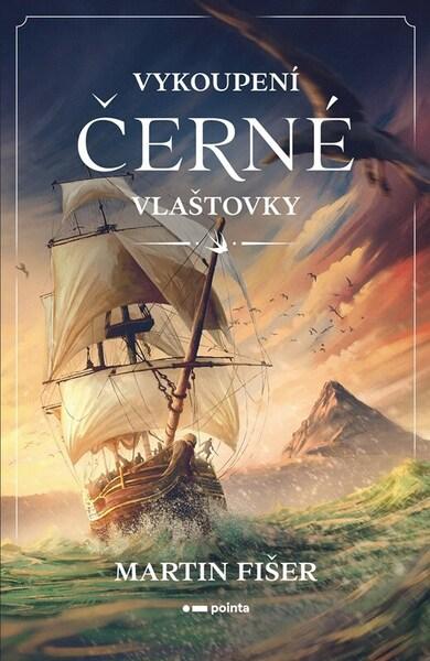 Vykoupení Černé vlaštovky - 9788076508491