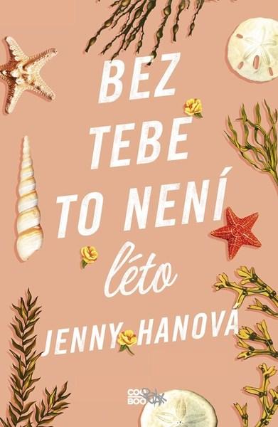 Bez tebe to není léto - 9788076616264