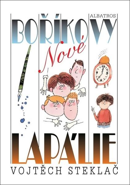 Nové Boříkovy lapálie - 9788000068541