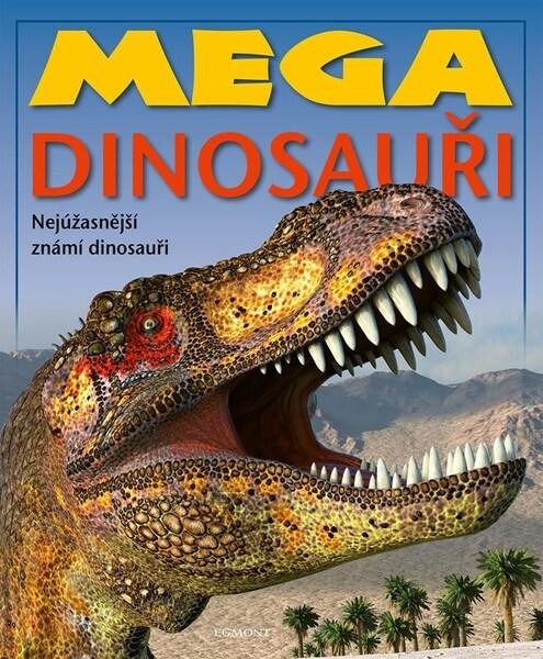 Levně Mega dinosauři