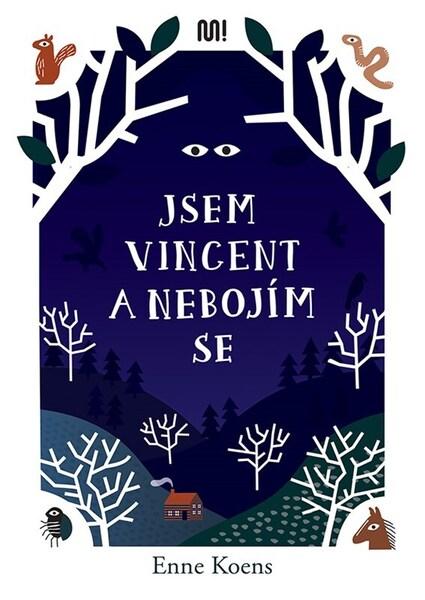 Jsem Vincent a nebojím se - 9788075581914