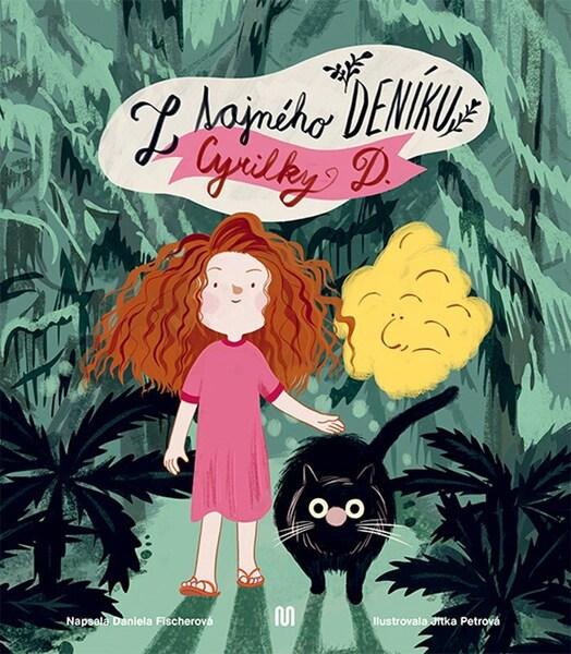 Z tajného deníku Cyrilky D. - 9788075582003